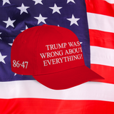 'Trump Was Wrong About Everything!' Unisex Presidential Dad Hat - Red - Premium Chino Twill