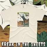 'Freak In The Sheets' Unisex T-Shirt - Ivory - Premium Cotton