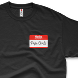 'Hello, My Name Is Papi Chulo' Name Tag Men's T-Shirt - Black - Premium Cotton