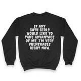 'I'm Very Vulnerable' *Goth Girls* Spooky Season Sweatshirt - Black - Premium Brushed Fleece