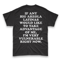 'I'm Very Vulnerable' *Big Areola Latinas Version* Men's T-Shirt - Black - Premium Heavy Weight Cotton