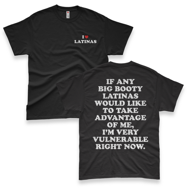 'I'm Very Vulnerable' *Big Booty Latinas Version* Men's T-Shirt - Black - Premium Heavy Weight Cotton