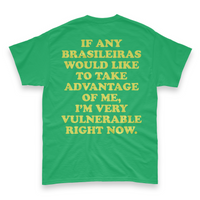 'I'm Very Vulnerable' *Brasilieras Version* Men's T-Shirt - Green - Premium Heavy Weight Cotton