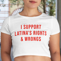 'I Support Latina's Rights & Wrongs' Crop Top Shirt - White - Premium Ring-Spun Cotton