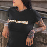 'SPOOKY IN SPANISH' T-Shirt - Black - Premium Cotton