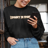 'SPOOKY IN SPANISH' Crop Top Crewneck - Black - Premium Brushed Fleece Cotton Blend