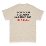 'I Don't Care If A Latina Has Red Flags. I'm A Bull.' Men's T-Shirt - Sand - Premium Cotton