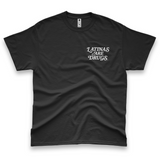 'Latinas Are Drugs' Unisex T-Shirt - Black - Premium Cotton