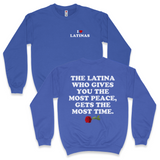 'The Latina Who Gives You The Most Peace Gets The Most Time' Men's Sweatshirt - Crewneck - Blue - Premium Brushed Fleece