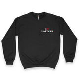 'The Latina Who Gives You The Most Peace Gets The Most Time' Men's Sweatshirt - Crewneck - Black - Premium Brushed Fleece