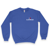 'The Latina Who Gives You The Most Peace Gets The Most Time' Men's Sweatshirt - Crewneck - Blue - Premium Brushed Fleece