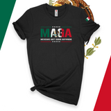 'Mexicans Ain't Going Anywhere' MAGA T-Shirt - Black - Premium Ring-Spun Cotton