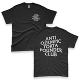 'Anti Ozempic Torta Pounder Club' Unisex T-Shirt - Black - Premium Cotton