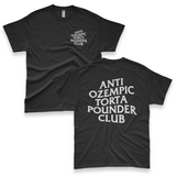 'Anti Ozempic Torta Pounder Club' Unisex T-Shirt - Black - Premium Cotton