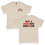 'Treat A Latina With Compassion' Hidden Message Men's T-Shirt - Sand - Premium Cotton