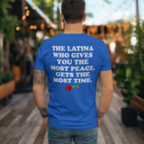 'The Latina Who Gives You The Most Peace Gets The Most Time' Men's T-Shirt - Blue - Premium Heavy Weight Cotton