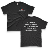'I Don't Have Kids, But Latinas Call Me Papacito' Men's T-Shirt - Black - Premium Cotton